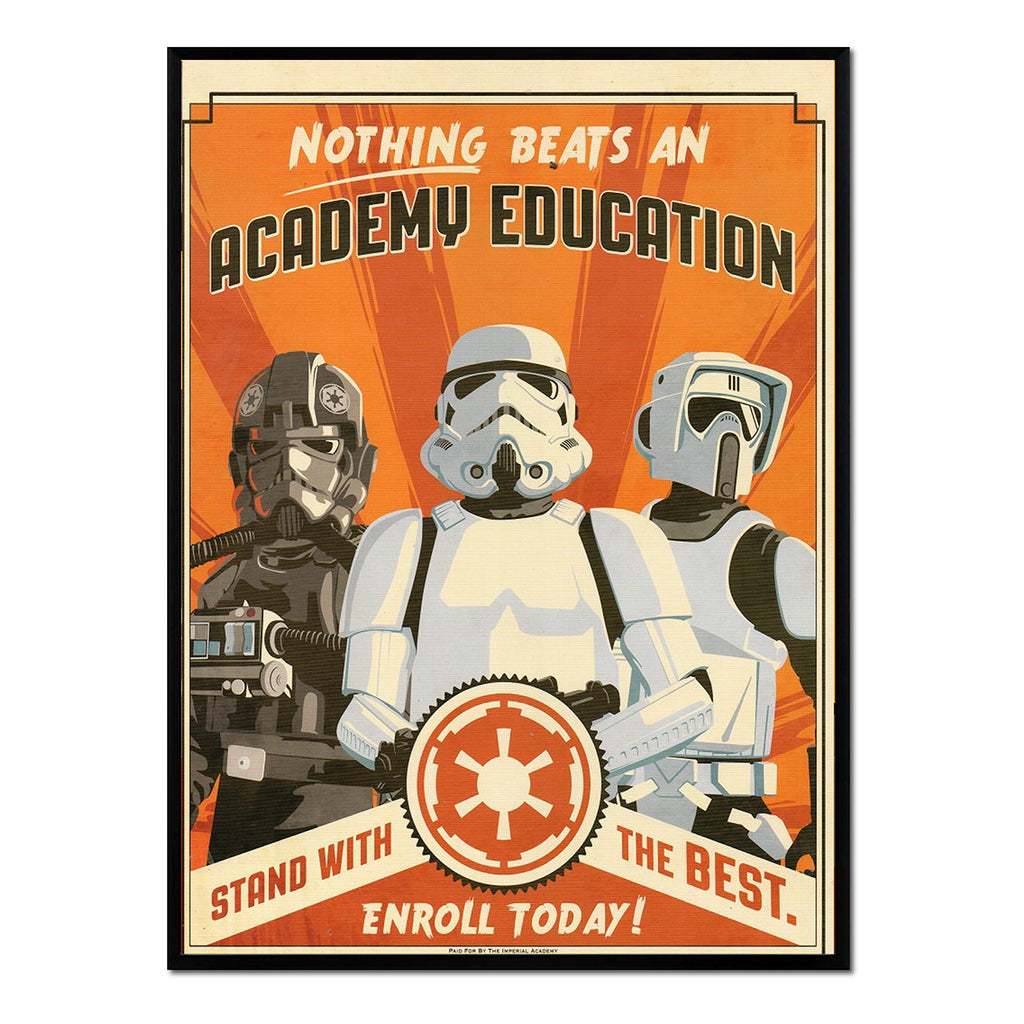Póster Nothing Beats An Academy Education