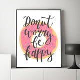 Póster Donut worry be happy