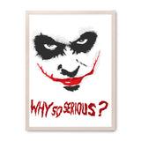 Why so Serious? - Póster 30x40 con Marco Haya