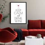 Póster Keep Calm and Drink Wine